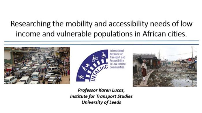 Dr Karen Lucas – Researching the Mobility and Accessibility Needs of Low Income and Vulnerable Populations in African Cities