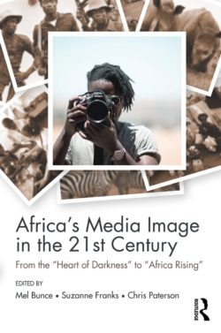 This is an image of the book cover Africa's Media Image in the 21st Century