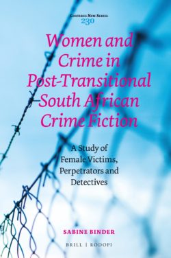 Women in Crime in Post-Transitional South African Crime Fiction book cover
