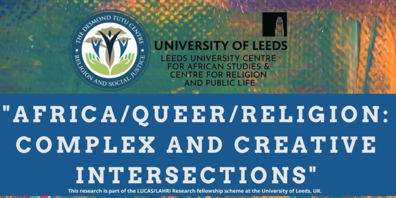 Africa/Queer/Religion: Complex and Creative Intersections